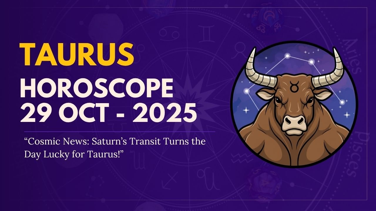 Taurus Daily Horoscope Today